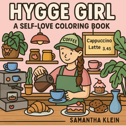 Hygge Girl | A Self-Love Coloring Book
